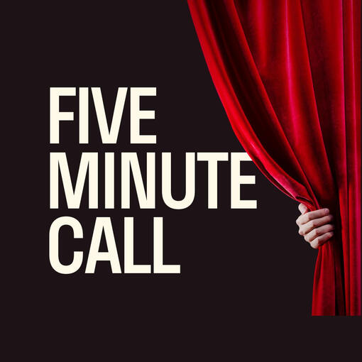 Five Minute Call